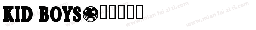 Kid Boys字体转换